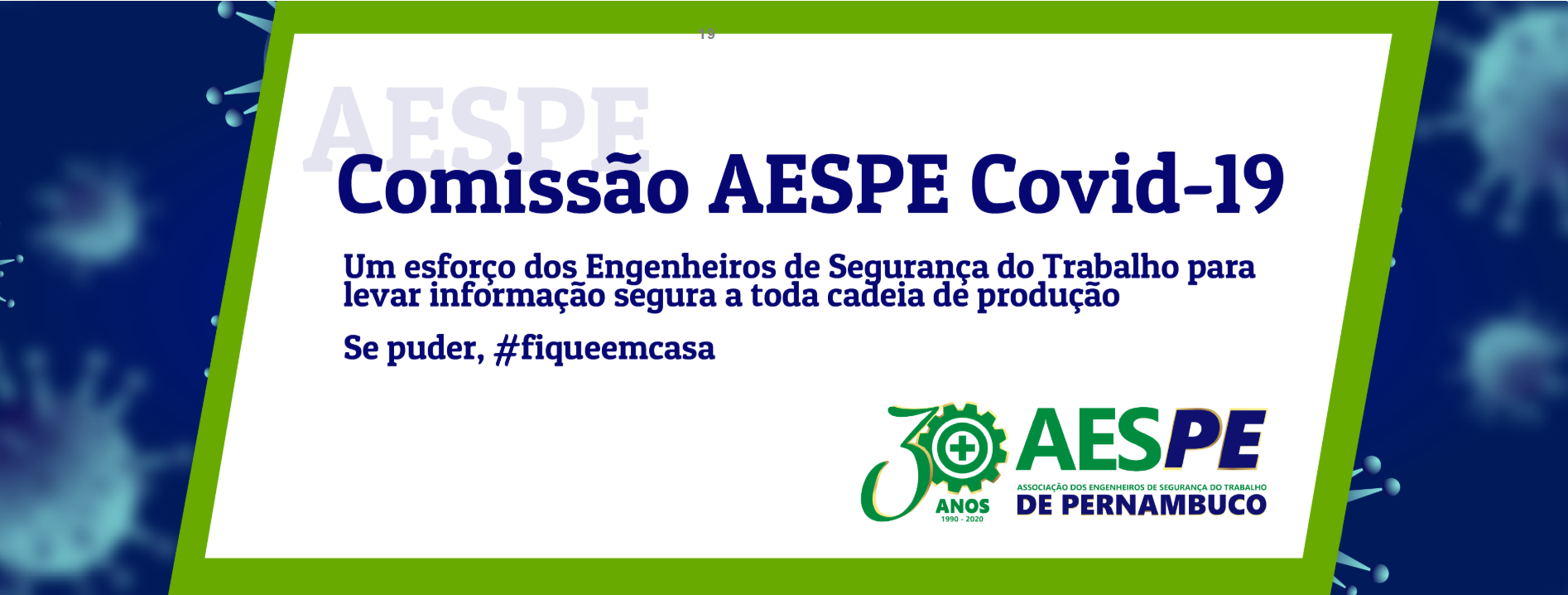 AESPE elabora Recomendações de Engenharia de Segurança do Trabalho contra o Novo Coronavírus